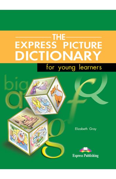 Dicționar ilustrat The Express Picture Dictionary Manualul elevului