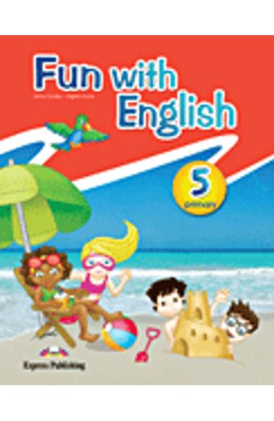 Curs lb. Engleza - Fun with English 5 - Manualul elevului 978-0-85777-674-7