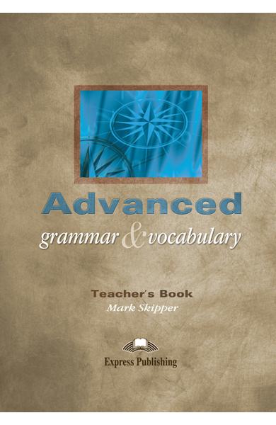 Curs lb. engleza - Advanced Grammar and Vocabulary TB