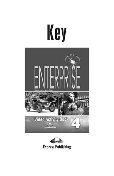 Curs limba engleza Enterprise 4 Raspunsuri la caietul video 978-1-84466-191-6
