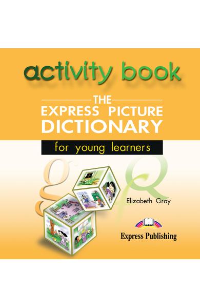 Dicționar ilustrat The Express Picture Dictionary CD cu activități