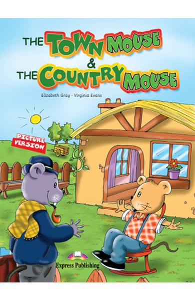 LITERATURA ADAPTATA PT. COPII THE TOWN MOUSE AND THE COUNTRY MOUSE DVD 978-1-84862-464-1