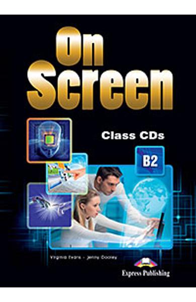 Curs limba engleza On Screen B2 Audio CD (Set 3 CD-uri) (revizuit 2015) 