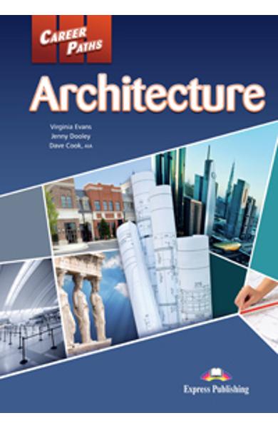 Curs limba engleză Career Paths Architecture - Pachetul elevului (manual elev + audio CD)