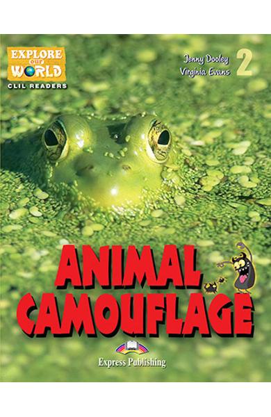 Literatura CLIL Animal Camouflage Reader cu Cross-Platform App. 978-1-4715-6308-9