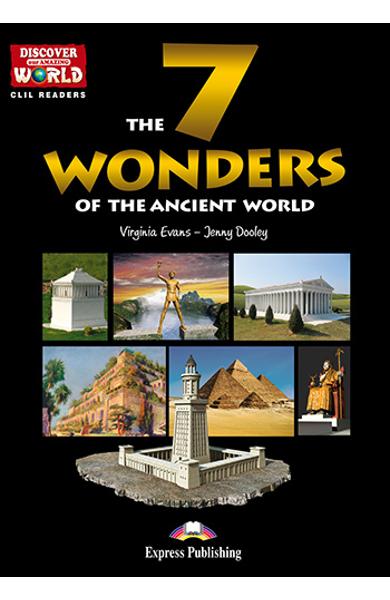 Literatura CLIL The 7 Wonders of the Ancient World reader cu cross-platform APP. 978-1-4715-6328-7