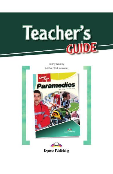 CURS LB. ENGLEZA CAREER PATHS PARAMEDICS PACHET PROFESOR CU DIGIBOOK APP. ( MANUAL ELEV + GHID PROFESOR)