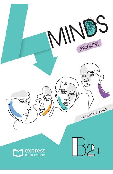 CURS LB. ENGLEZA 4 MINDS B2+ MANUAL PROFESOR 
