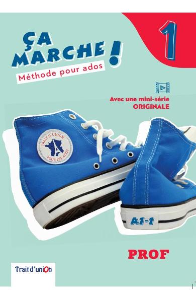 CURS LB. FRANCEZA CA MARCHE! 1 PROFESSEUR - MANUAL PROFESOR