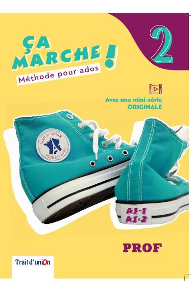 CURS LB. FRANCEZA CA MARCHE! 2 PROFESSEUR - MANUAL PROFESOR
