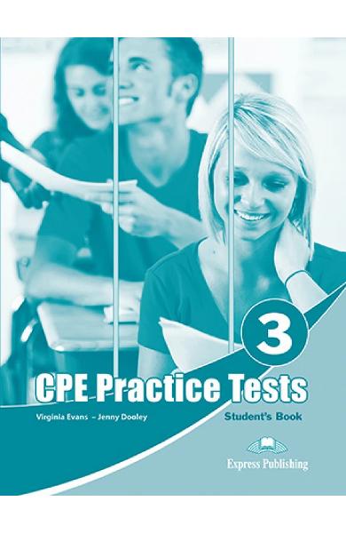 CURS LB. ENGLEZA EXAMEN CAMBRIDGE CPE PRACTICE TESTS 3 MANUALUL ELEVULUI CU DIGIBOOK APP. (REVIZUIT 2013) 